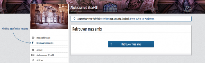 Voici une fonctionne très utile pour retrouver ses amis sur www.masjidway.com et inviter ceux qui n'y sont pas!