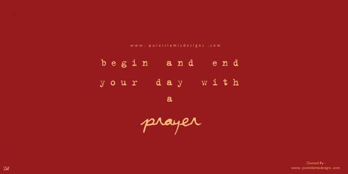 Begin and End your Day with a PRAYER