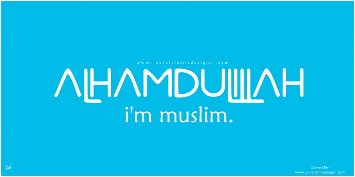 Alhamdulillah  I'm Muslim