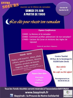 Une journée pour nous les femmes sous le signe du partage et de la générosité. Quoi de mieux pour préparer le mois de Ramadhan ? En plus, les fonds récoltés iront à l'association in shâ a Allah.
#Journée pour la Oumma#