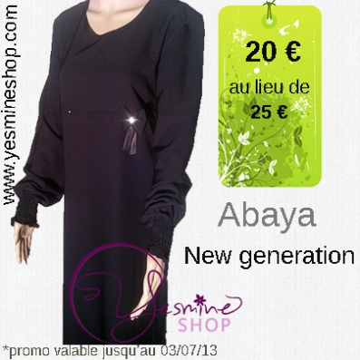 Nos abaya New Generation sont à 20 euros au lieu de 25 !
http://www.yesmineshop.com/4-abaya