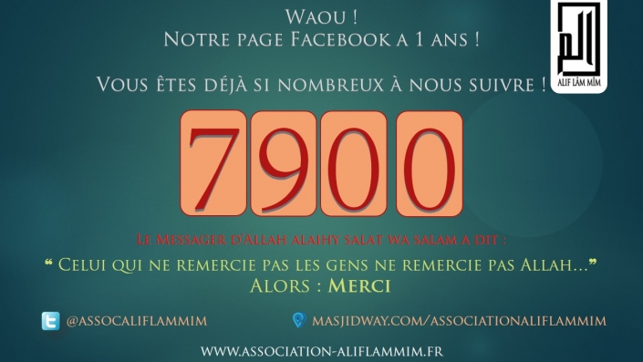 Bientôt les 8.000 in cha ALlah ^__^ et surtout bientôt le nouveau projet :D

FB : https://www.facebook.com/association.aliflammim
Twitter : https://twitter.com/AssocAlifLamMim
Masjidway : http://www.masjidway.com/associationaliflammim

www.association-aliflammim.fr