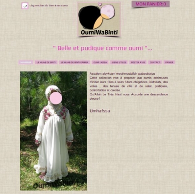 Assalem aleykoum Elhamdoulilahi j'ai le plaisir de vous présenter le site www.oumiwabinti.com. Ce site présente une collection de hijab et vêtements destinée aux filles des oumis désireuses le les initier à certaines de leurs futur Biidnillahi obligations religieuses. Assalem aleykoum